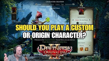 Should You Play A Custom Character Or Origin In Divinity: Original Sin II? [DOS2 New Player Guide]