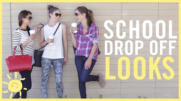 MOM STYLE | School Drop Off
