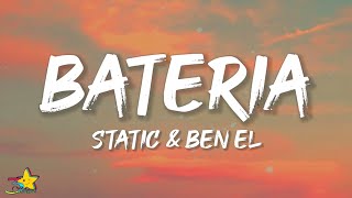 Static & Ben El - Baterias
