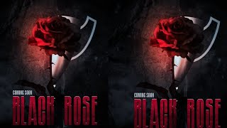BLACK ROSE | SARB | RAMIE | SKULL | EIROX | RISER MEDIA |KING ENTERTAINMENT TV