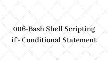 06 Unix Shell scripting conditional statement If part2