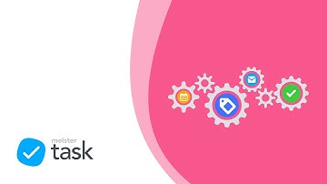 MeisterTask: Automate Your Workflow With Section Actions