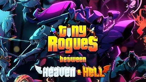 Tiny Rogues Between Heaven and Hell Challenge Run - August