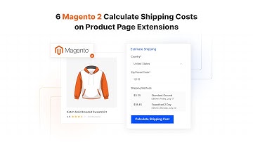 Best Extensions for Magento 2 Calculate Shipping Costs on Product Page Extensions