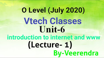 Lecture-1 Introduction to Internet and WWW O Level Course & CCC, Computer Course for O Level.