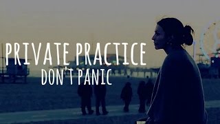 private practice | don't panic