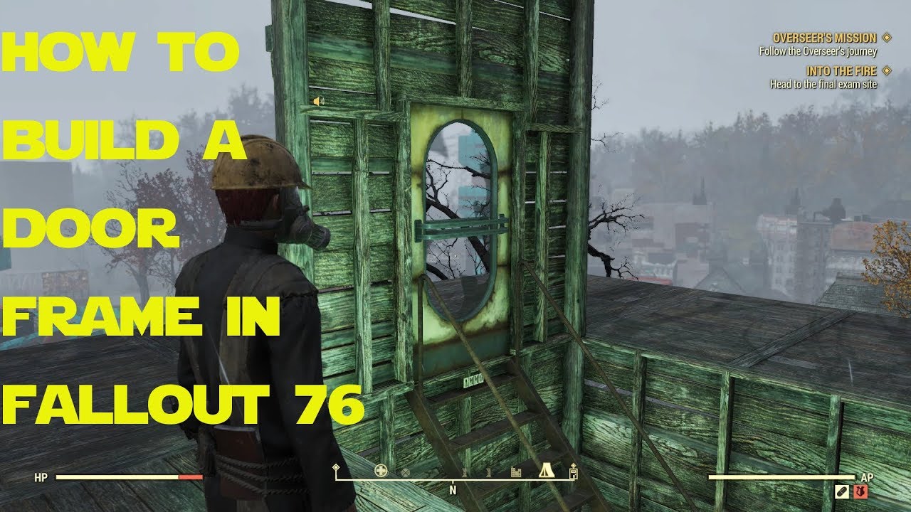 How To Build A Door Frame In Fallout 76