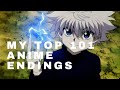 MY TOP 101 ANIME ENDINGS - HD