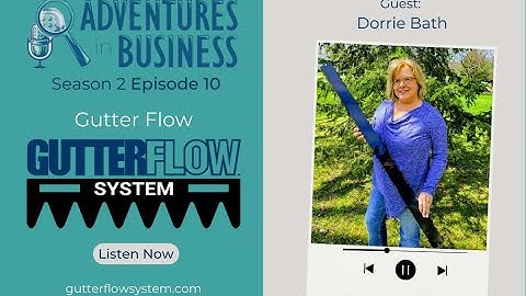 S2E 10   Gutter Flow - Dorrie Bath