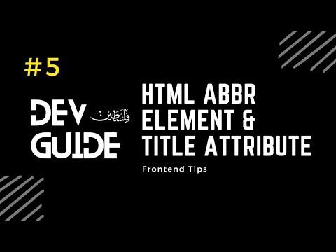 HTML abbr element & title attribute 🔻