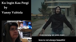Ku Ingin Kau Pergi by Vanny Vabiola  | First Time Hearing Song | Music Reaction Video