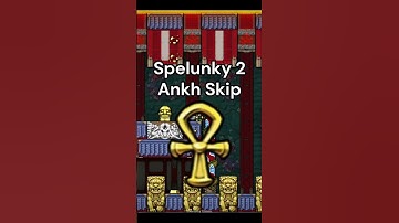Ankh Skip Spelunky 2 Guide