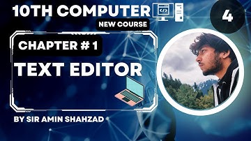 What is Text Editor  | 10th class computer science new book chapter 1