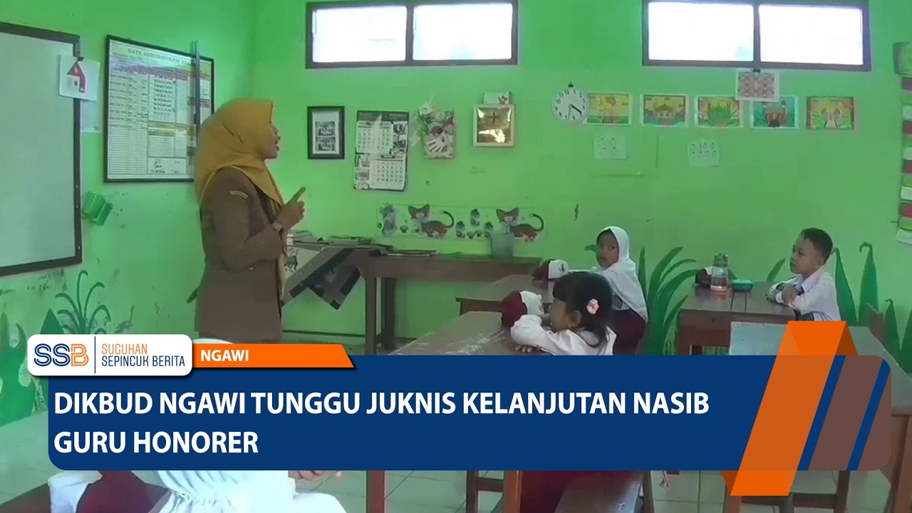 Dikbud Ngawi Tunggu Juknis Kelanjutan Nasib Guru Honorer – NGAWI