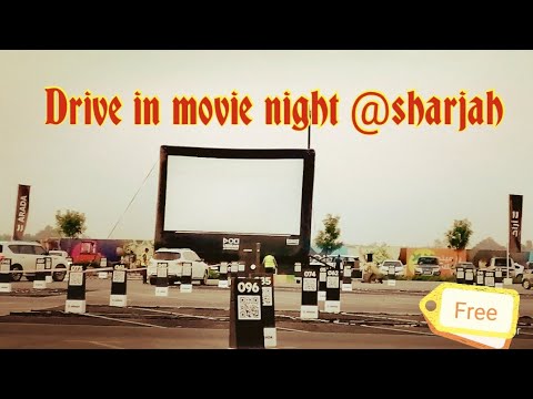 drive in moviesharjah Drive in , safe & free Amphitheater experience by Mums Choice