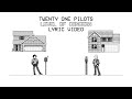 twenty one pilots - Level of Concern (lyric video)