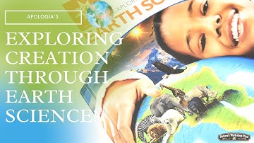 APOLOGIA EXPLORING CREATION THROUGH EARTH SCIENCE COMPLETE FLIP THROUGH