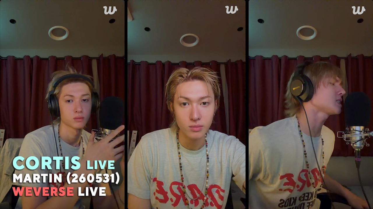 MULTI SUB] CORTIS WEVERSE LIVE (2026.05.31) | MARTIN LIVE - YouTube