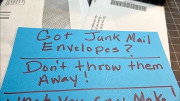 Using Junk Mail Envelopes in Junk Journals