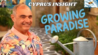 JOIN GEORGE Gardening In Sunny Cyprus!!!