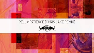 Pell – Patience (Chris Lake Remix) | Red Bull Sound Selects Resimi