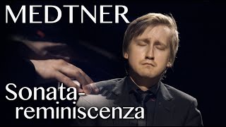 Dmitry Masleev: Medtner - Sonata-reminiscenza