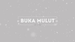 Rildzi - Buka Mulut Ft Vnd Official Lyrics