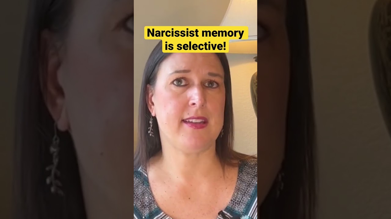 Narcissist memory is selective! How convenient! 🤔