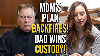 Mom’s Custody Plan COLLAPSES in Court — Judge Gives Dad the WIN!