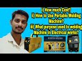 How to Use Portable model ARC200 Welding Machine in Tamil