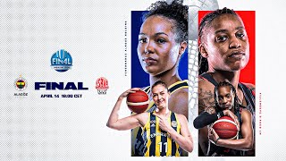 FINAL: Fenerbahce Alagoz v Villeneuve d'Ascq LM | Full Basketball Game | EuroLeague Women 2023-24