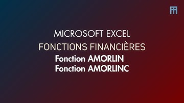 Comment calculer les fonctions financières AMORLIN et AMORLINC dans Excel en moins de 15min !