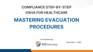 EPICompliance Podcast #5: Mastering Evacuation Procedures