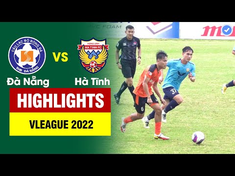 Da Nang Hong Linh Ha Tinh Goals And Highlights