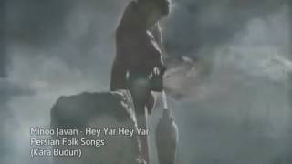 Farsça Harika Şarkı/Mino Javan Hey Yar/
