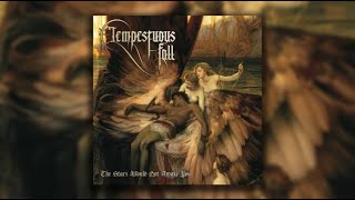 Tempestuous Fall - The Stars Would Not Awake You [FULL ALBUM]