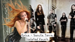 Epica  Sancta Terra Isolated Vocals