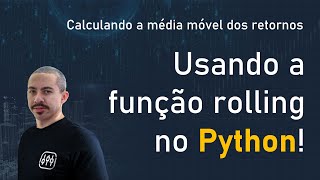 Analyzing metrics over time windows using Python (rolling function)