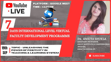 7 DAYS INTERNATIONAL LEVEL VIRTUAL FACULTY DEVELOPMENT PROGRAMME