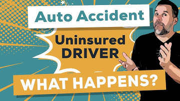What Happens When An Uninsured Driver Hits You?