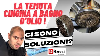 DISTRIBUZIONE CON CINGHIA A BAGNO D'OLIO CHE PROBLEMI PORTA? CI SONO SOLUZIONI ? dopo 100.000 km?