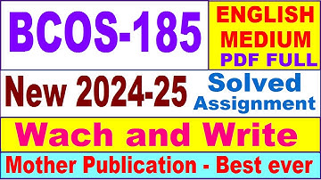 BCOS 185 solved assignment 2024-25 in English || bcos 185 solved assignment 2025 || bcos185 2024-25