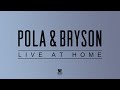 Pola Bryson Live From Home mp3