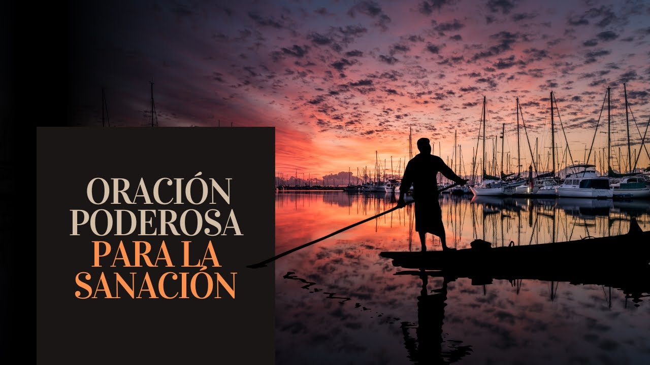 Oración Poderosa para la Sanación  salud