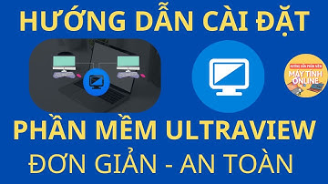 HƯỚNG DẪN TẢI ULTRAVIEW PHẦN MỀM ĐIỀU KHIỂN TỪ XA