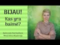 Bijau! Kas yra baimė? Raimonda Martinaitienė. Psichologinės ir santykių konsultacijos