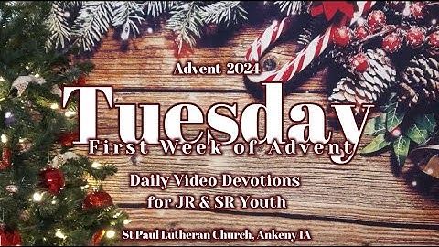2024 SPLC JR Youth & SR Youth - Tuesday • First Week of Advent