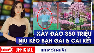 Chi 350 TRIỆU xây đảo tình yêu để níu kéo bạn gái, chàng trai nhận CÁI KẾT bất ngờ