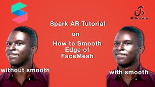 How to have smooth edge on facemesh|| Spark AR || Facebook Filter || Instargam Filter || Rbkavin