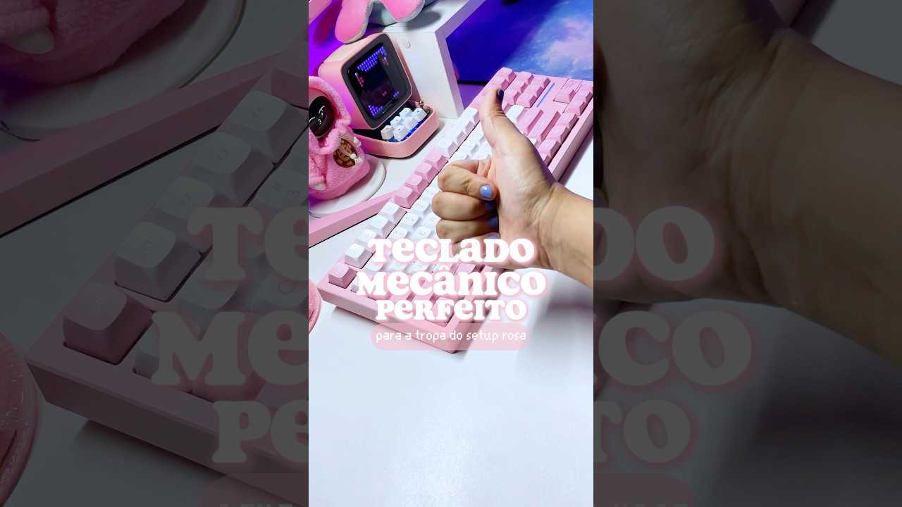 Teclado mecânico rosa perfeito para a tropa do setup rosa 💅🌸✨🩷 